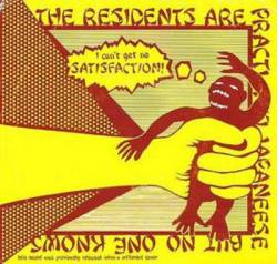 The Residents : Satisfaction ! (I can't get no)